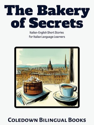 cover image of The Bakery of Secrets